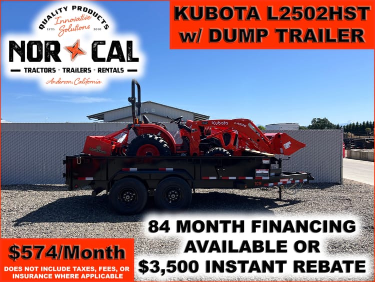 Kubota L2502HST + Dump Trailer Package Deal